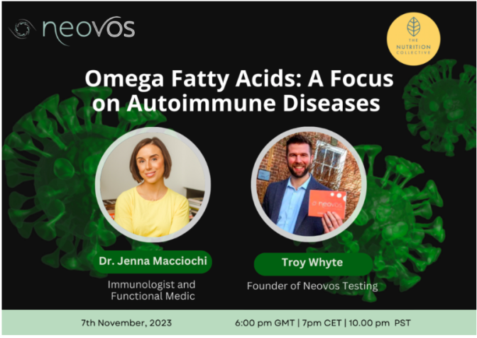 Nutrition Collective – Nov 7th – Omega Fatty Acids: A Focus on Autoimmune Diseases