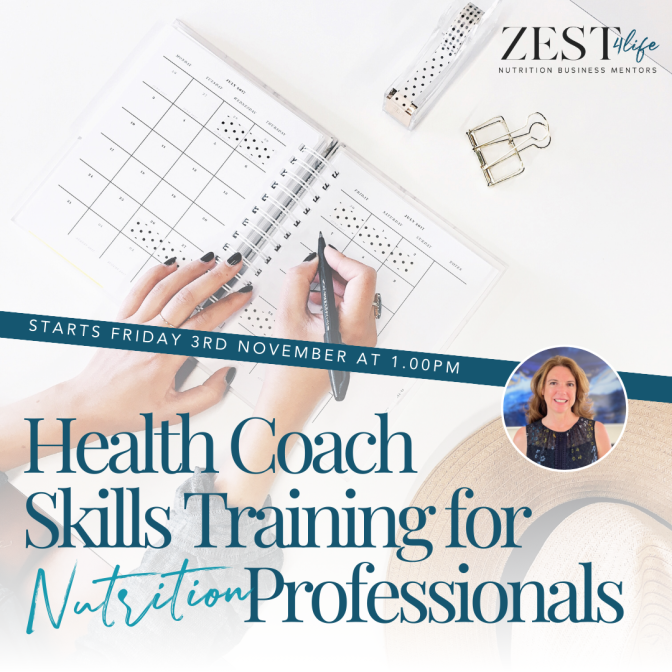 Zest4Life – November 3rd 2024 – Health Coaching Skills for Nutrition Professionals